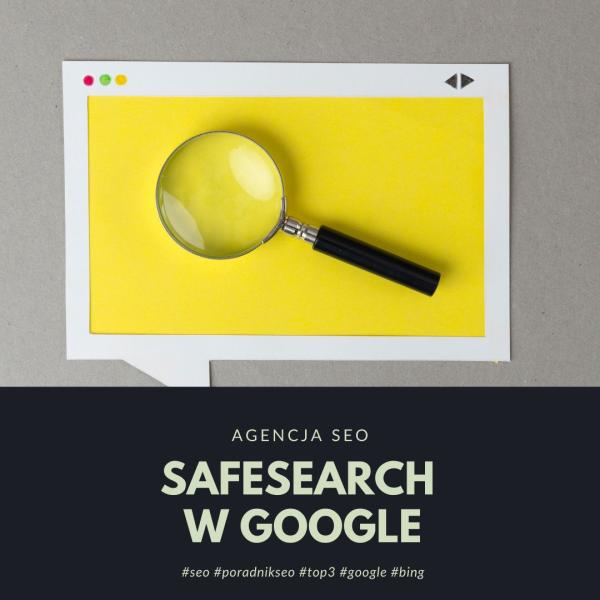 SafeSearch w Google